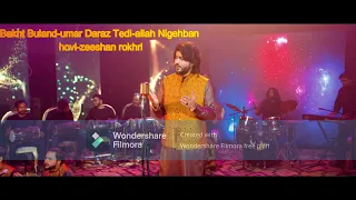 Bakht Buland-Umar Daraz Tedi-Allah Nigehban Hovi-Zeeshan rokhri-Official Video|2022