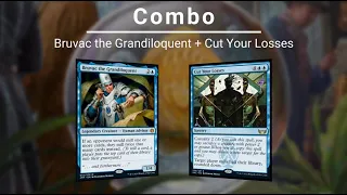 EDH COMBO: Bruvac the Grandiloquent | Cut Your Losses