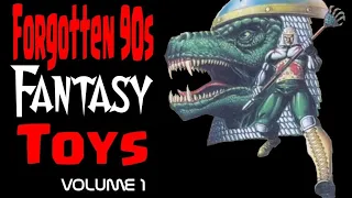 Forgotten 90s Fantasy Toys #1