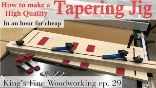 29 - How to make a Tapering Jig in an hour (for little money)