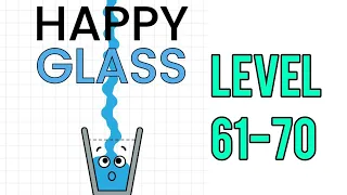 Happy Glass Level 61-70 Walkthrough | Android Gameplay.