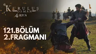 Kuruluş Osman 121.Bölüm 2.Fragmanı