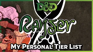 Ranger Subclass Tier List | Dungeons & Dragons 5e