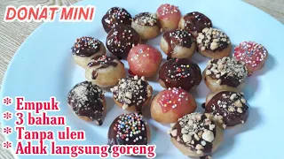 DONAT MINI || 3 BAHAN ANTI RIBET