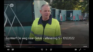 De weg naar Geluk - EcoWerf, aflevering 5 (10/12/2022)