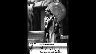 [Maria Callas] V. Bellini: Norma: Dormono entrambi (1955) SCORE VIDEO