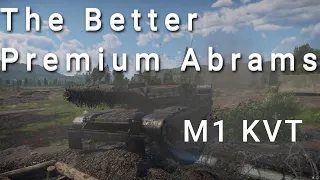 M1 KVT - The Better Premium Abrams