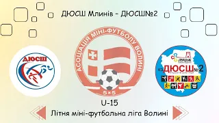 U-13 ДЮСШ Млинів - ДЮСШ 2