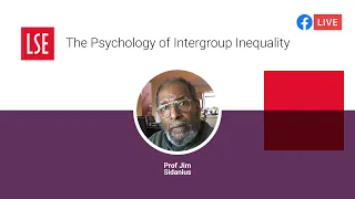 The Psychology of Intergroup Inequality | LSE Online Event