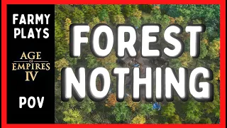 Aoe4 Forest NOTHING