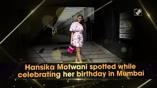 Hansika Motwani spotted while celebrating her birthday in Mumbai