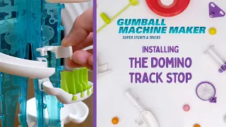 Gumball Machine Maker - Installing the Domino Track Stop