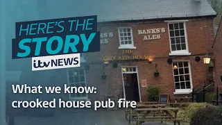 What we know: Crooked house pub fire | ITV News