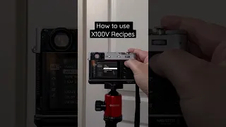 This is how to use recipes on your X100V. Full video on the channel.