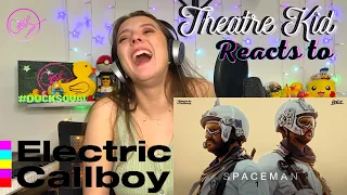 Theatre Kid Reacts to Electric Callboy: Spaceman