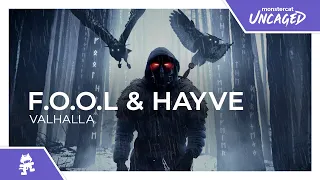 F.O.O.L & hayve - Valhalla [Monstercat Release]