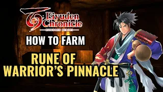 Farming Rune Of Warrior's Pinnacle - Eiyuden Chronicle: Hundred Heroes