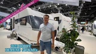 NEW: 2023 Hobby De Luxe 540 KMFe! CARAVAN SALON DÜSSELDORF 2023 - Прицеп-дача, Караван