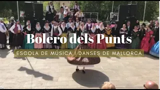 Bolero dels Punts - Escola de Música i Danses de Mallorca - Sa Feixina