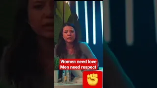 Women need love, Men need respect