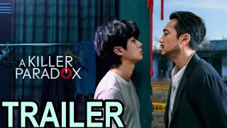 A KILLERS PARADOX Drama |First Look|Choiwooshik | Official Trailer in Hindi | Netflix | New k-drama
