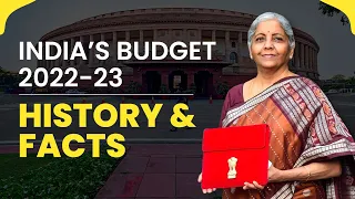 India's Budget 2022-23 | History of Budget in India | Interesting Facts About Budget in India