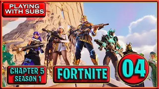 FORTNITE - PLAYING WITH SUBSCRIBERS - SEASON 02 - CHAPTER 5 - PART 04