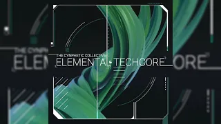 The Cynphetic Collective - ELEMENTAL TECHCORE (Full Album)