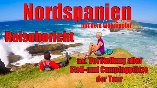 Nordspanien mit dem Wohnmobil, Reisebericht, inkl. Vorstellung Stell- und Campingplätze der Reise