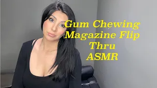 Gum chewing/ Magazine Flip through/ some background noise