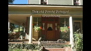 Porch, Potager and Greenhouse