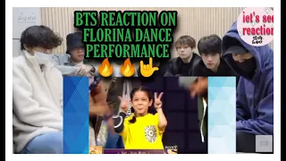 BTS REACTION TO FLORINA DANCE PERFORMANCE (FAN MADE) | PART 2| 2022 #bts #florina #superdancer