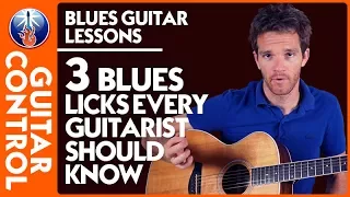 Blues Guitar Lessons: 3 Blues Licks Every Guitarist Should know | Guitar Control