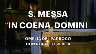 Omelia Messa in Coena Domini - Lo sguardo profondo a Gesù