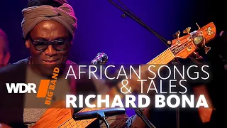 WDR BIG BAND feat. Richard Bona: African Songs & Tales | Full Concert
