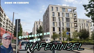 Hafeninsel Offenbach || Harbor City||Luxurious New Quarter|| Dude in Europe