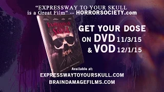 Expressway To Your Skull  Final Official Trailer