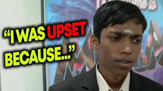 Praggnanandhaa Explains Why He Was Quite Upset After He Lost