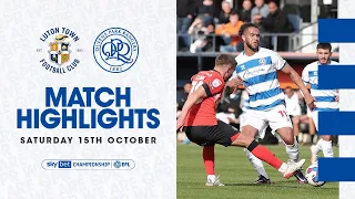 Rangers lose at Luton | Highlights | Luton Town 3 - 1 QPR