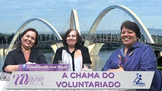 Conversando com Mayse | #105 - A chama do voluntariado - Mayse Braga, Patrícia Braga e Waleska Maux