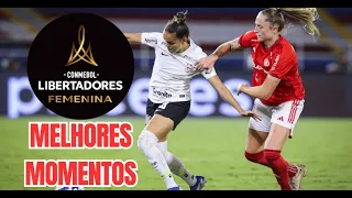 MELHORES MOMENTOS CORINTHIANS X INTERNACIONAL | LIBERTADORES FEMININA #corinthians #libertadores