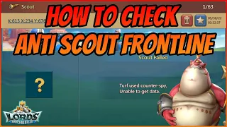 How To Test Anti Scout Target Frontline? Lords Mobile