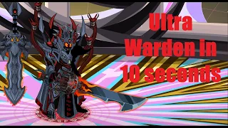 AQW-Ultra Warden in 10 seconds