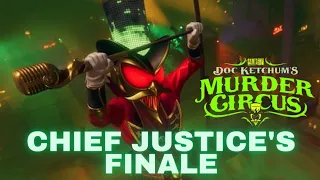 Saints Row: Doc Ketchum's Murder Circus - Guilty As Charged | Chief Justice's Finale