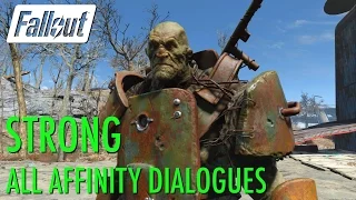 Fallout 4 - Strong, All Affinity Dialogues