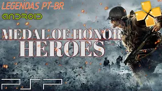 MEDAL OF HONOR HEROES - HD 60 FPS Legendas PT-BR EDIT/Gameplay PPSSPP