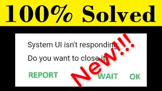 How To Fix System UI Isn't Responding Error Android  || Fix System UI All Problems