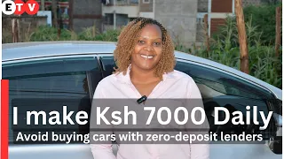 Never Buy a Car via Zero-deposit Lenders like Mogo & Mwananchi Credit (Uber + Bolt in Nairobi)