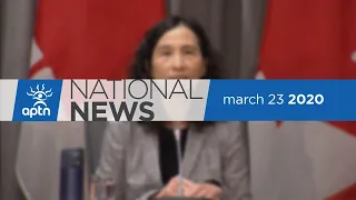APTN National News March 23, 2020 – Nunavut restricts travel, Ignoring COVID-19 advice