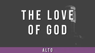 The Love of God | Alto Guide